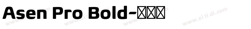 Asen Pro Bold字体转换